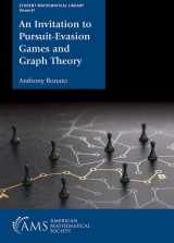9781470467630-1470467631-An Invitation to Pursuit-Evasion Games and Graph Theory (Student Mathematical Library, 97)