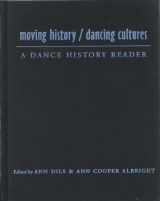 9780819564122-0819564125-Moving History/Dancing Cultures: A Dance History Reader