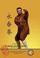 9783833468551-3833468556-Weng Chun Kung Fu: Eternal Spring Fist of Shaolin