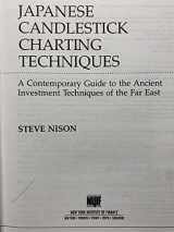 9780139316500-0139316507-Japanese Candlestick Charting Techniques: A Contemporary Guide to the Ancient Investment Techniques of the Far East