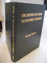 9780930233198-0930233190-The Definitive Guide To Futures Trading (Volume I)