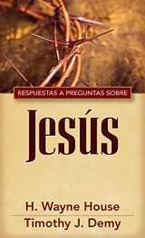 9780825419287-082541928X-Repsuestas a preguntas sobre Jesús (Spanish Edition)