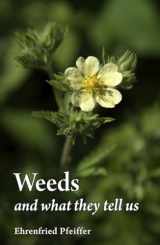 9780863159251-0863159257-Weeds and What They Tell Us