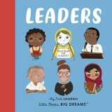 9780711264106-0711264104-Leaders: My First Leaders (Little People, BIG DREAMS)