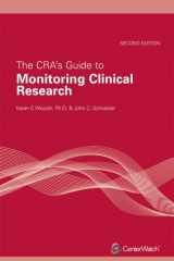 9781930624559-1930624557-The CRA's Guide to Monitoring Clinical Research :2nd Edition
