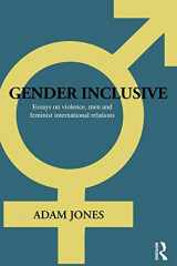 9780415666091-0415666090-Gender Inclusive: Essays on violence, men, and feminist international relations (Routledge Advances in International Relations and Global Politics)