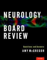 9780199895625-0199895627-Neurology Board Review: Questions and Answers