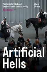 9781839767753-1839767758-Artificial Hells: Participatory Art and the Politics of Spectatorship