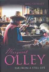 9781740513142-1740513142-Margaret Olley: Far from a Still Life