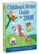 9781889715384-1889715387-Children's Writer Guide to 2008