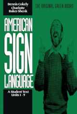 9780930323868-0930323866-American Sign Language Green Books, A Student Text Units 1-9 (Green Book Series)