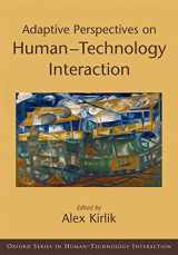 9780195171822-0195171829-Adaptive Perspectives on Human-Technology Interaction: Methods and Models for Cognitive Engineering and Human-Computer Interaction (Human Technology Interaction Series)