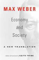 9780674916548-0674916549-Economy and Society: A New Translation