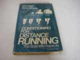 9780471194835-0471194832-Conditioning for Distance Running: The Scientific Aspects (American College of Sports Medicine)
