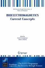 9781402042775-1402042779-Bioelectromagnetics Current Concepts: The Mechanisms of the Biological Effect of Extremely High Power Pulses (Nato Security through Science Series B:)