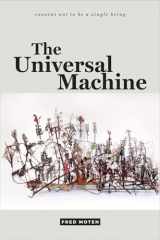 9780822370550-0822370557-The Universal Machine (consent not to be a single being)
