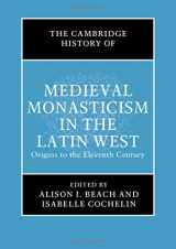 9781107042094-1107042097-The Cambridge History of Medieval Monasticism in the Latin West: Volume 1: Origins to the Eleventh Century