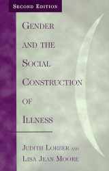 9780759102378-0759102376-Gender and the Social Construction of Illness (Gender Lens)