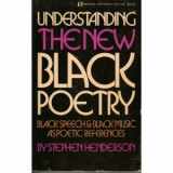 9780688060183-0688060188-Understanding the New Black Poetry: Black Speech & Black Music As Poetic References
