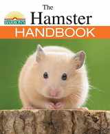 9781438004891-1438004893-The Hamster Handbook (B.E.S. Pet Handbooks)