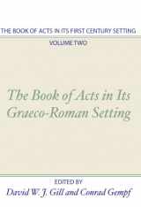 9781579105266-1579105262-The Book of Acts in its First Century Setting, Volume 2: The Book of Acts in Its Graeco-Roman Setting