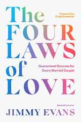 9781950113507-1950113507-The Four Laws of Love: Guaranteed Success for Every Married Couple
