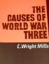 9780873323574-0873323572-The Causes of World War Three