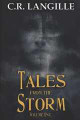 9781976967368-1976967368-Tales from the Storm Vol. 1: A Collection of Horror Stories