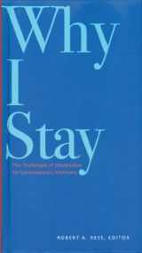 9781560852131-1560852135-Why I Stay: The Challenges of Discipleship for Contemporary Mormons