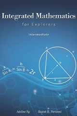 9789810782344-9810782349-Integrated Mathematics for Explorers: Intermediate