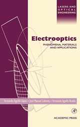 9780120445127-0120445123-Electrooptics: Phenomena, Materials and Applications