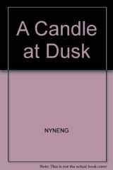 9780374310561-0374310564-A Candle at Dusk (Ariel Book)