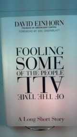 9780470073940-0470073942-Fooling Some of the People All of the Time: A Long Short Story