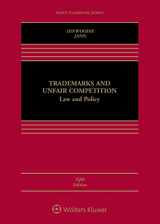 9781454871057-1454871059-Trademarks and Unfair Competition: Law and Policy (Aspen Casebook)
