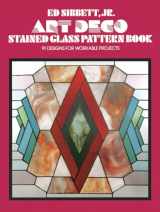 9780486235509-0486235505-Art Deco Stained Glass Pattern Book (Dover Crafts: Stained Glass)