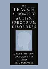 9781475709902-1475709900-The TEACCH Approach to Autism Spectrum Disorders