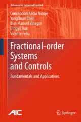 9781849963343-1849963347-Fractional-order Systems and Controls: Fundamentals and Applications (Advances in Industrial Control)