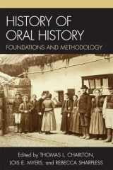 9780759102309-0759102309-History of Oral History: Foundations and Methodology