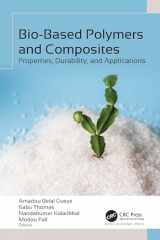 9781774915325-1774915324-Bio-Based Polymers and Composites: Properties, Durability, and Applications