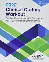 9781584267942-1584267941-Clinical Coding Workout 2022: Practice Exercises for Skill Development with Odd-Numbered Online Answers