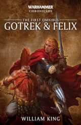 9781784967857-1784967858-Gotrek and Felix: The First Omnibus (Warhammer Chronicles)