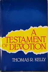 9780060643706-0060643706-A Testament of Devotion