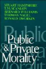 9780521220842-052122084X-Public and Private Morality