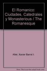 9783822868003-3822868000-El Romanico: Ciudades, Catedrales y Monasterious / The Romanesque (Spanish Edition)