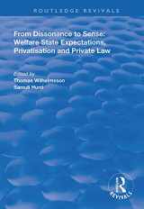 9781138340930-1138340936-From Dissonance to Sense: Welfare State Expectations, Privatisation and Private Law (Routledge Revivals)