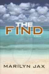 9781592981601-1592981607-The Find: Book 1 in the Caswell & Lombard Mystery Series