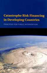 9780821377369-0821377361-Catastrophe Risk Financing in Developing Countries: Principles for Public Intervention