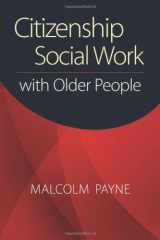 9781935871088-1935871080-Citizenship Social Work with Older People