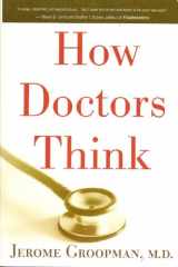 9780739491676-0739491679-How Doctors Think