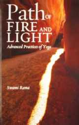 9780893890971-0893890979-Path of Fire and Light, Vol. 1: Advanced Practices of Yoga